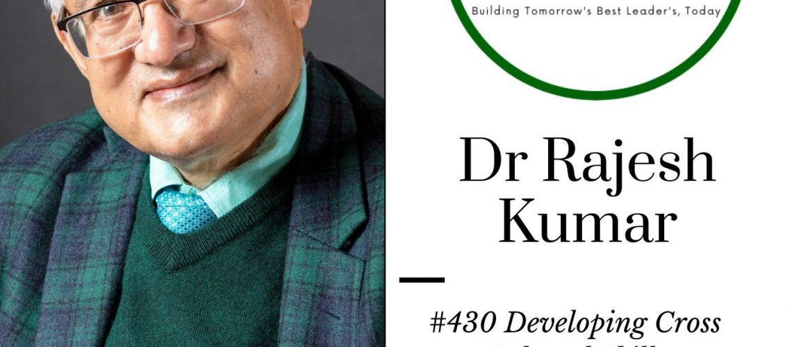 430 Developing Cross Cultural Skills Dr Rajesh Kumar