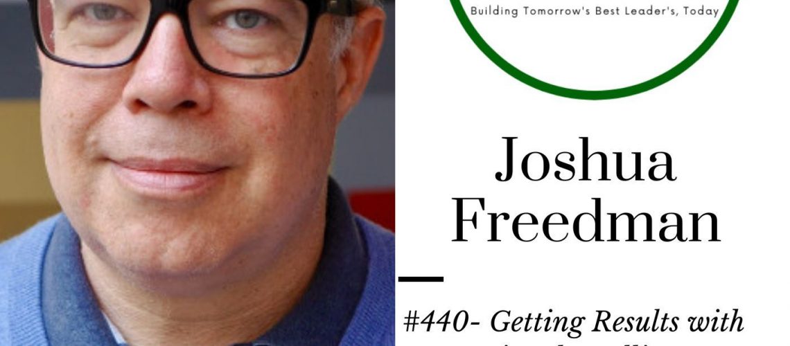 440 Joshua Freedman Getting Results with Emotional Intelligence